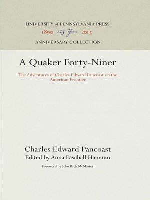 cover image of A Quaker Forty-Niner